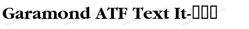 Garamond ATF Text It字体转换